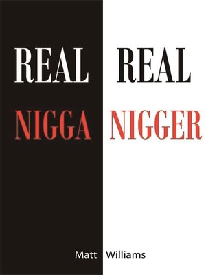 cover image of Real Nigga Real Nigger
